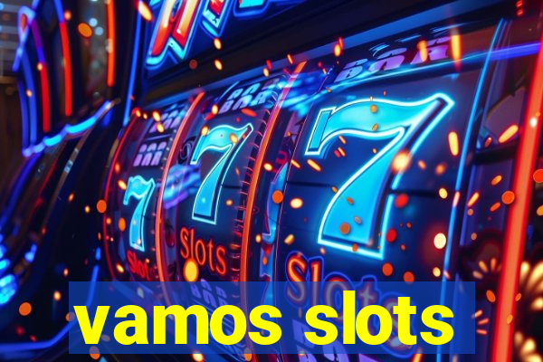 vamos slots